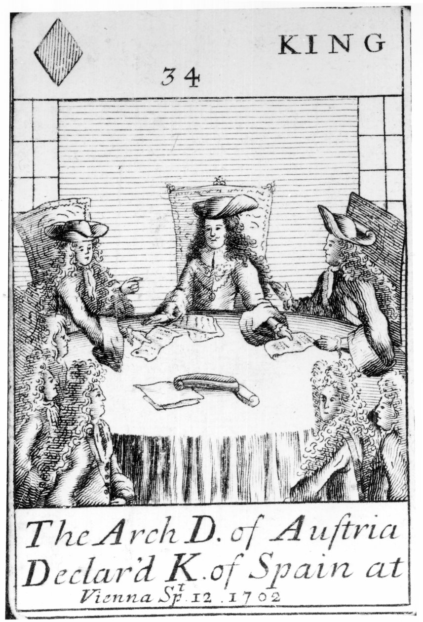 أعلن الأرشيدوق النمسا ملك إسبانيا في فيينا ، 12 سبتمبر 1702 ، ملك الماس يلعب بطاقة من مجموعة تخليد ذكرى حرب الخلافة الإسبانية (1702-13) بواسطة مدرسة اللغة الإنجليزية