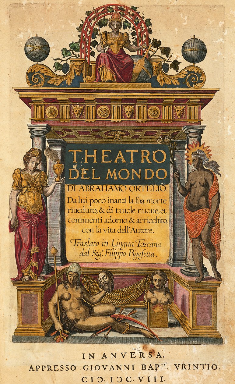 ثياتروم أوربيس تيراروم ، بقلم أبراهام أورتيليوس (1527-1598) ، صفحة العنوان للطبعة الإيطالية التي ترجمها فيليبو بيجافيتا ، أنتويرب ، طبعة جيوفاني باتيستا أورينتيو بواسطة إبراهيم أورتيليوس