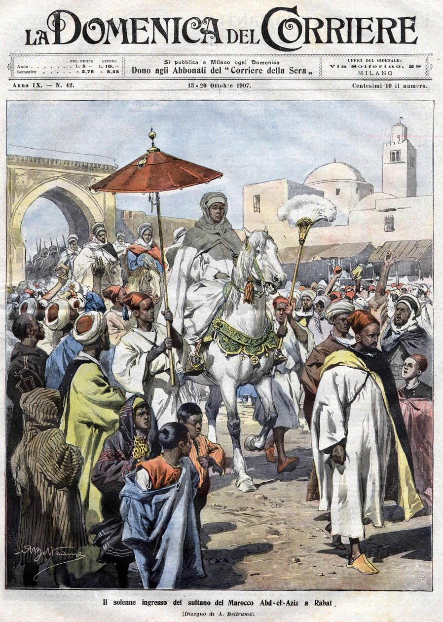 Abd al-Aziz (al-Hasan Mohamed al-Hasani al-Alaoui) entered Rabat in Morocco in October 1907 (Marrakesh بواسطة أخيل بيلترام