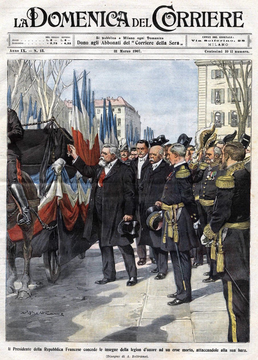 قدم الرئيس الفرنسي أرماند فاليريس (1841 - 1931) وسام جوقة الشرف لبطل مات في المعركة. إيل. دي بلترام. لا دومينيكا ديل كوريير. 31/03/1907. بواسطة أخيل بيلترام