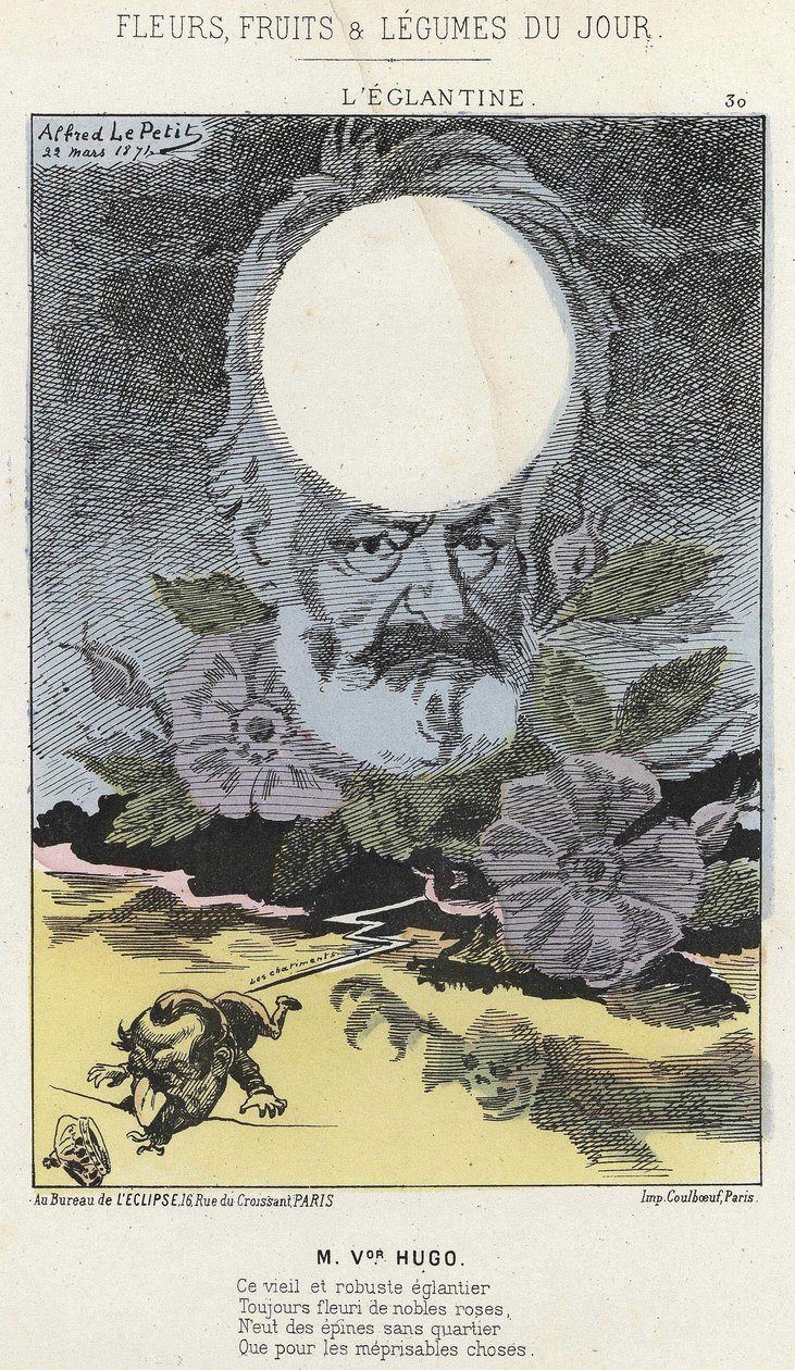 L'Eglantine: رسم كاريكاتوري عن فيكتور هوغو - إيل. من 22/03/1871 في "زهور اليوم وفاكهة وخضار". بواسطة ألفريد لو بيتيت