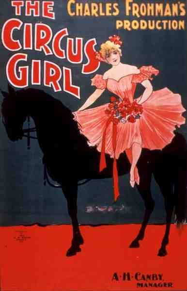 إعلان عن فيلم The Circus Girl من إنتاج تشارلز فروهمان (1860-1915) (لون ليثو) بواسطة المدرسة الأمريكية