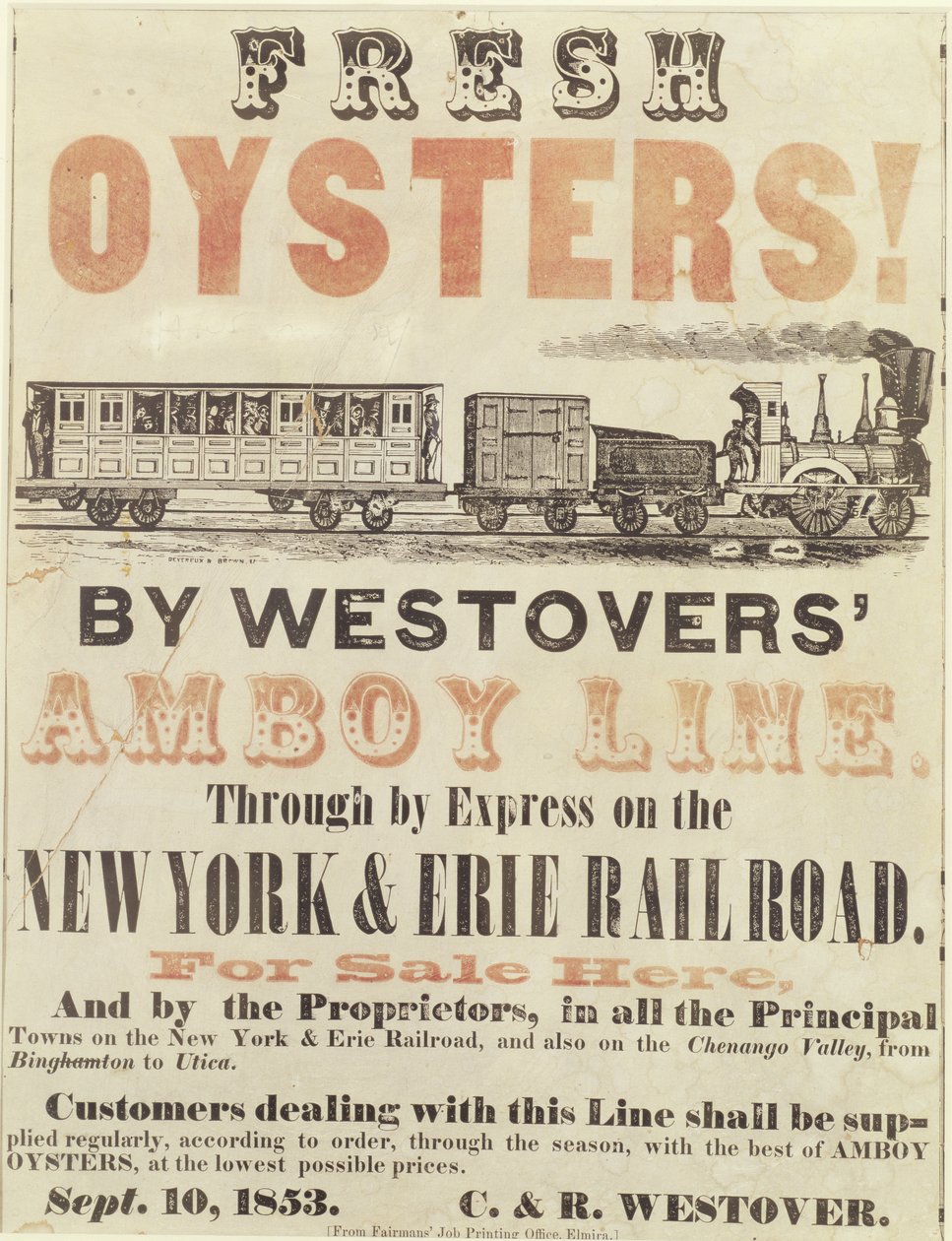 المحار الطازج! بواسطة Westovers Amboy Line ، من خلال Express by the New York & Erie Railroad ، 10 سبتمبر 1853 بواسطة المدرسة الأمريكية