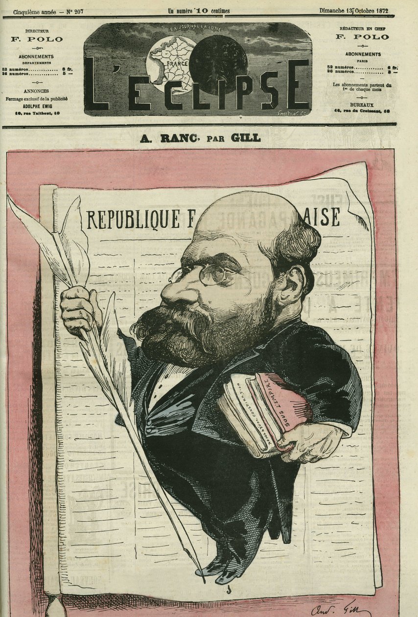 آرثر رانك (1831-1908) ، صحفي وسياسي فرنسي. غلاف في "L'Eclipse" بقلم جيل ، 13 أكتوبر بواسطة أندرو جيل