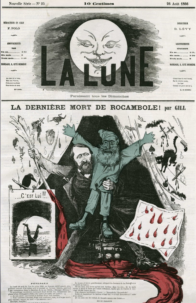 كارتون "La last mort de Rocamole" ومؤلفه ، Pierre Alexis Ponson du Terrail (1829-1871). كارتون جيل ، في "القمر" ، 26 أغسطس بواسطة أندرو جيل