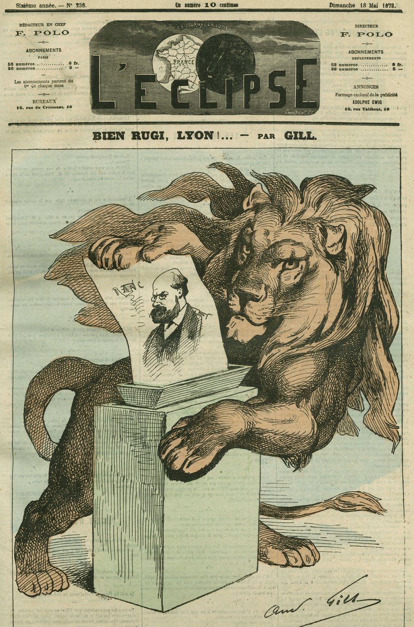 روجي جيد ، ليون! ، رسم كاريكاتوري لانتخاب آرثر رانك (1831-1908) ، نائبًا عن الرون. الغلاف في "L'Eclipse" بقلم جيل ، 18 مايو بواسطة أندرو جيل