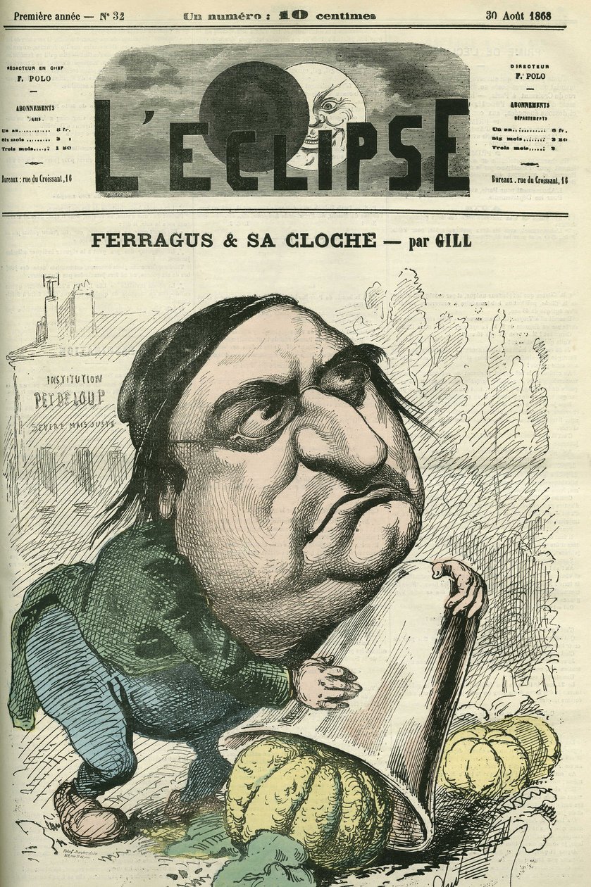 Louis Ulbach dit Ferragus (1822-1889) ، رئيس تحرير صحيفة "La Cloche" ، كاتب وصحفي فرنسي. غلاف في "L'Eclipse" بقلم جيل ، 30 أغسطس بواسطة أندرو جيل