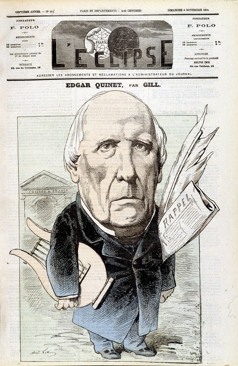 صورة لإدغار كوينيت ، مؤرخ فرنسي (1803-1875). في ليكليبس ، 8/11/1874. كارتون جيل. بواسطة أندرو جيل