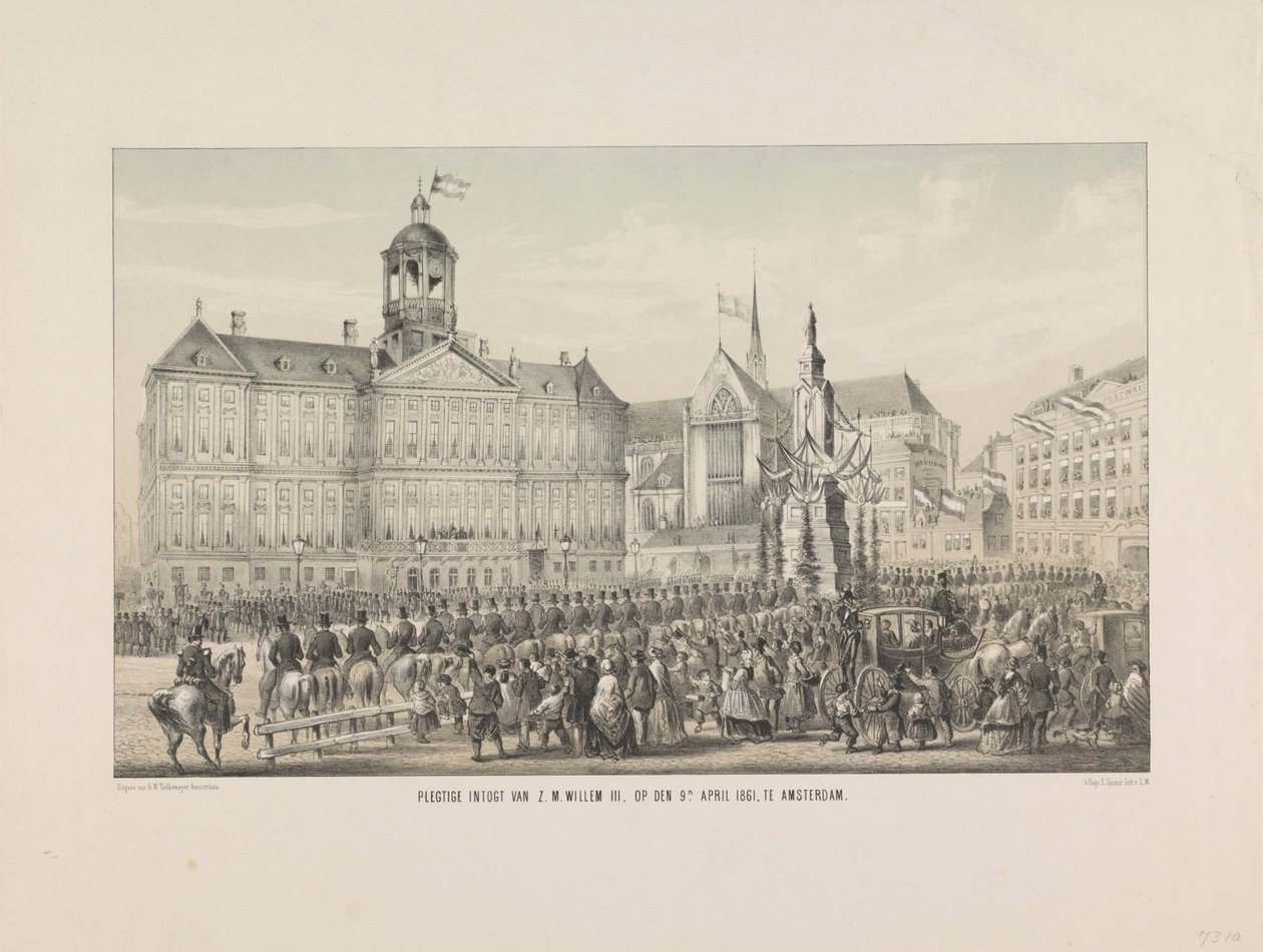 الدخول الرسمي لجلالة الملك ويليم الثالث ، في التاسع من أبريل 1861 ، في أمستردام (العنوان على الكائن) بواسطة مجهول