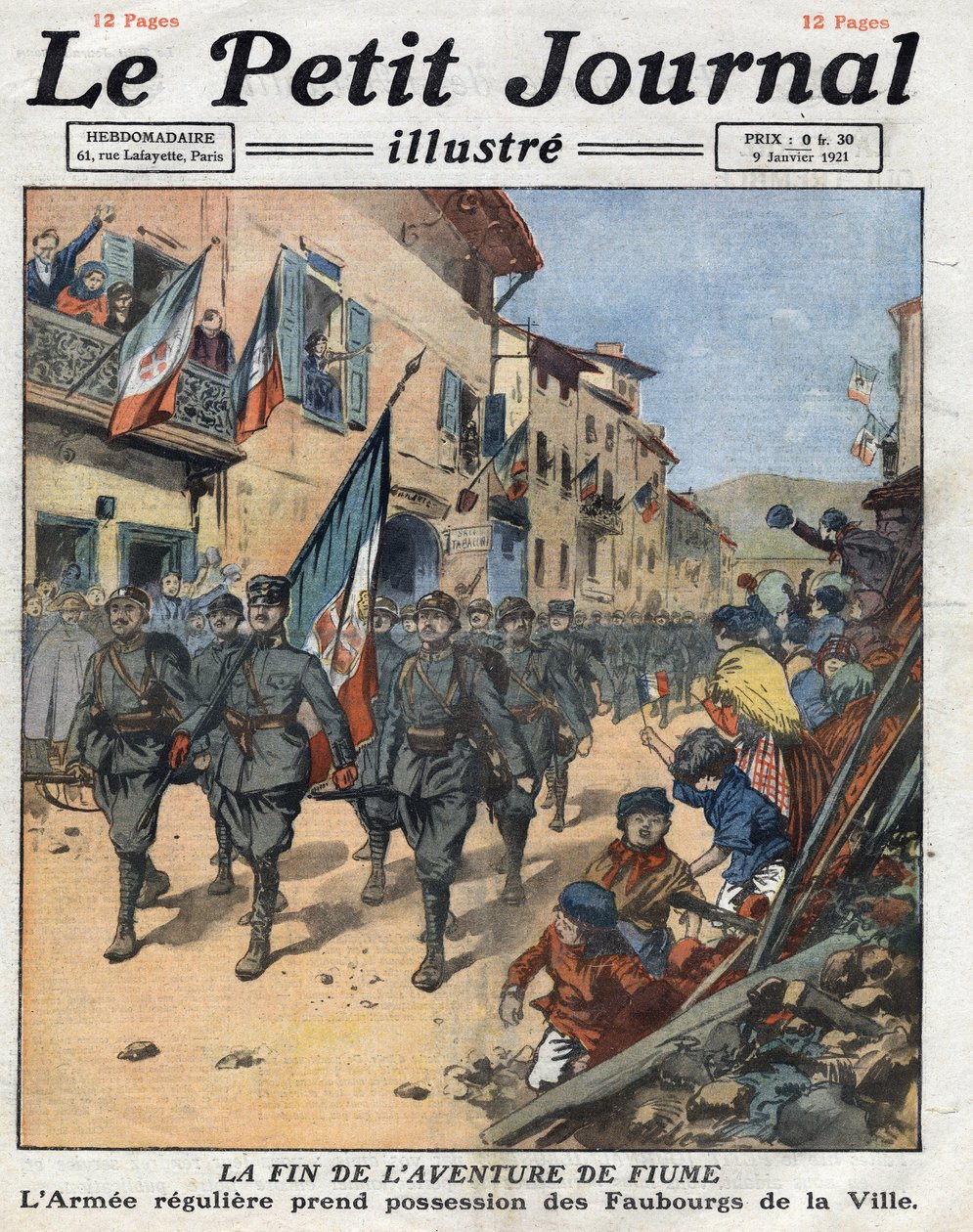 نتيجة لتجارة Rapallo ، أصبحت Fiume (Rijeka) دولة حرة ، سافر الجيش الإيطالي ، الذي طرد للتو Gabriele d'annunzio من الإقليم ، عبر شوارع المدينة. رسم إيضاحي مأخوذ من "" مجلة Le petit "" بتاريخ 9/1/1921. بواسطة مجهول مجهول