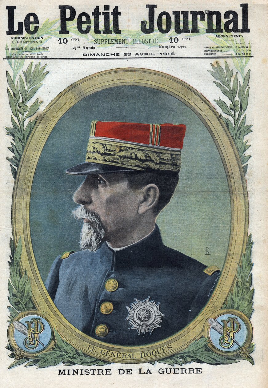 الحرب العالمية الأولى 1914-1918 (الحرب 14-18). صورة للجنرال بيير أوغست روكس (1856-1920). فى "" Le Petite Journal "فى 23/4/1916. مجموعة خاصة بواسطة مجهول مجهول