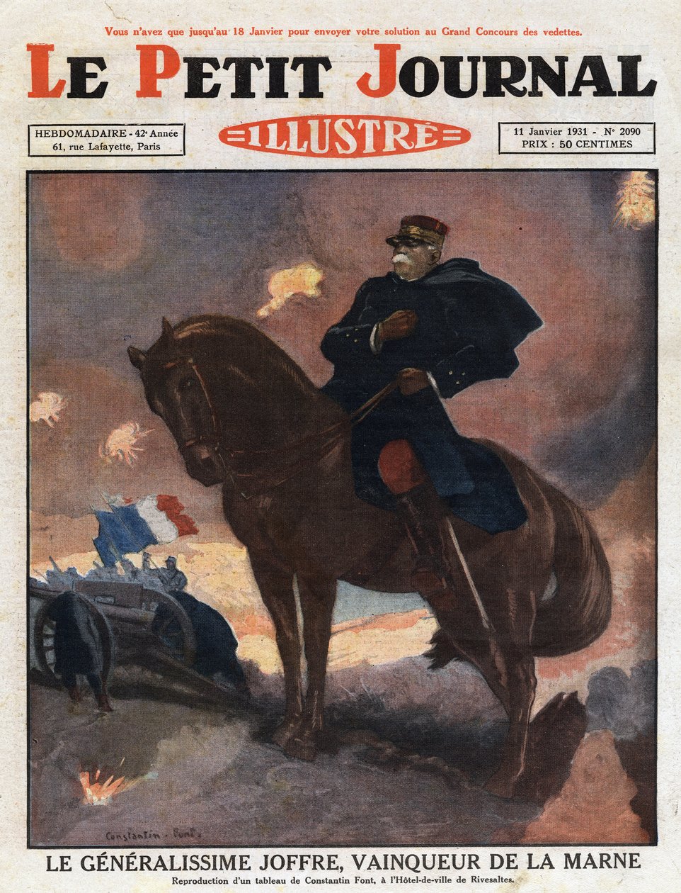 الحرب العالمية الأولى: صورة للجنرال جوزيف جوفر (1852-1931) على ظهور الخيل ، تمثل المنتصر في ساحة معركة لا مارن (سبتمبر 1914) "رسم توضيحي من لوحة رسمها قسطنطين فونت. نقش من "Le Petit Journal اللامع" لعام 1931. بواسطة مجهول مجهول