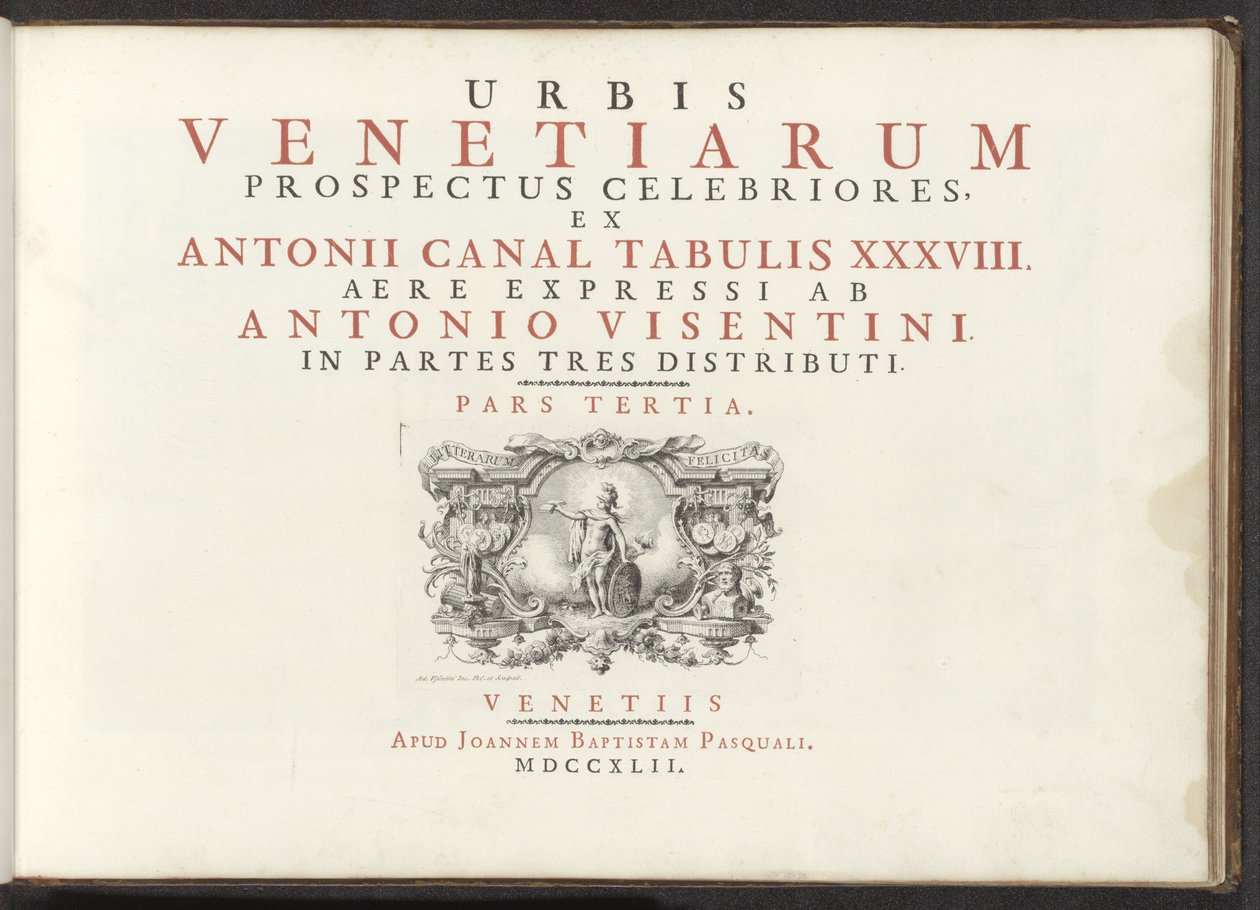 Titelprent التقى een naakte vrouwenfiguur met schild، helm en boek أشهر المناظر لمدينة البندقية ، من 38 لوحة لقناة أنطونيوس ، طبعها أنطونيو فيسينتيني على النحاس ، مقسمة إلى ثلاثة أجزاء. الجزء الثالث (عنوان السلسلة على الكائن) بواسطة أنطونيو فيسينتيني