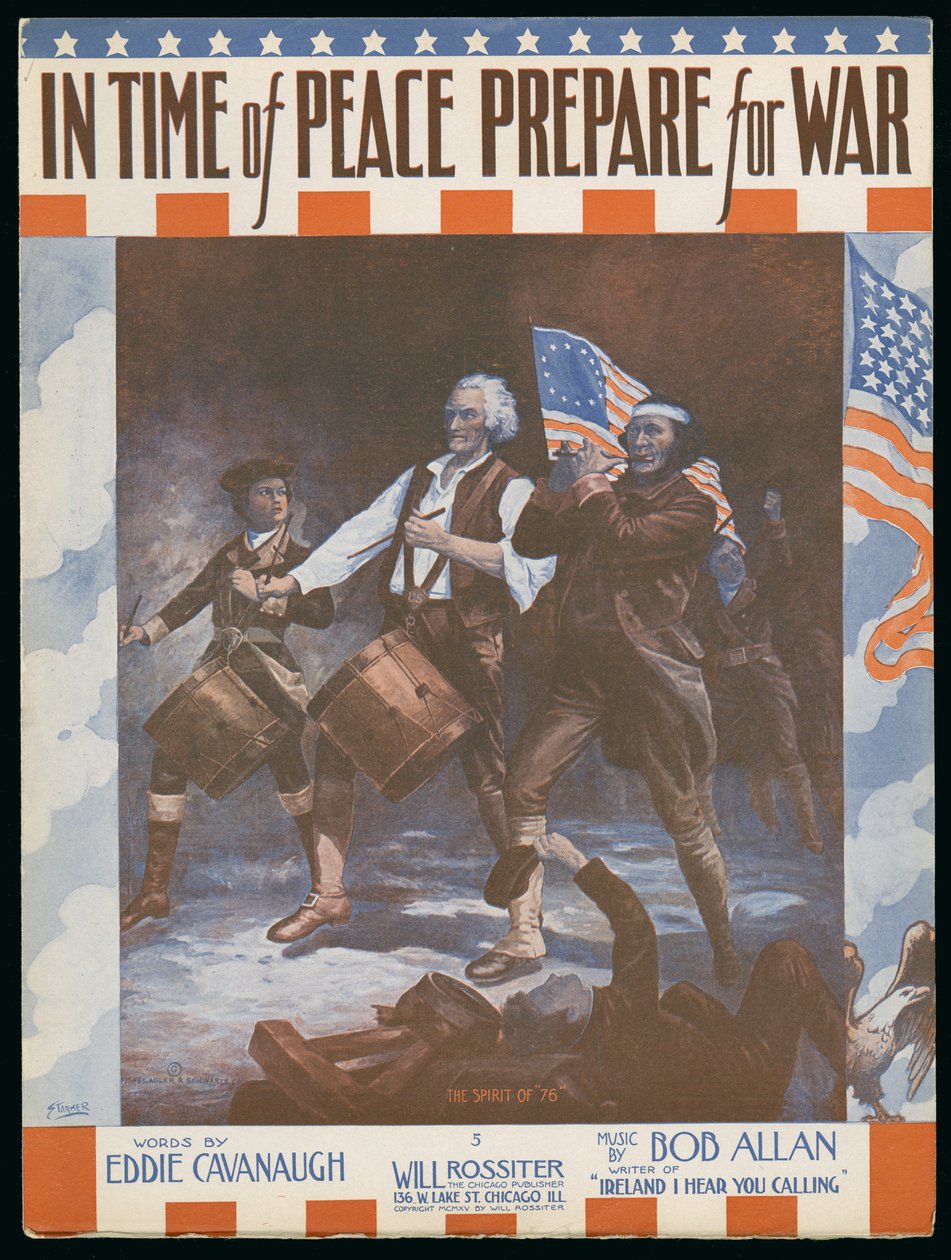 `` في زمن السلم استعد للحرب &39;&39; ، كلمات إيدي كافانو ، موسيقى بوب ألان ، c.1915 بواسطة أرشيبالد ويلارد