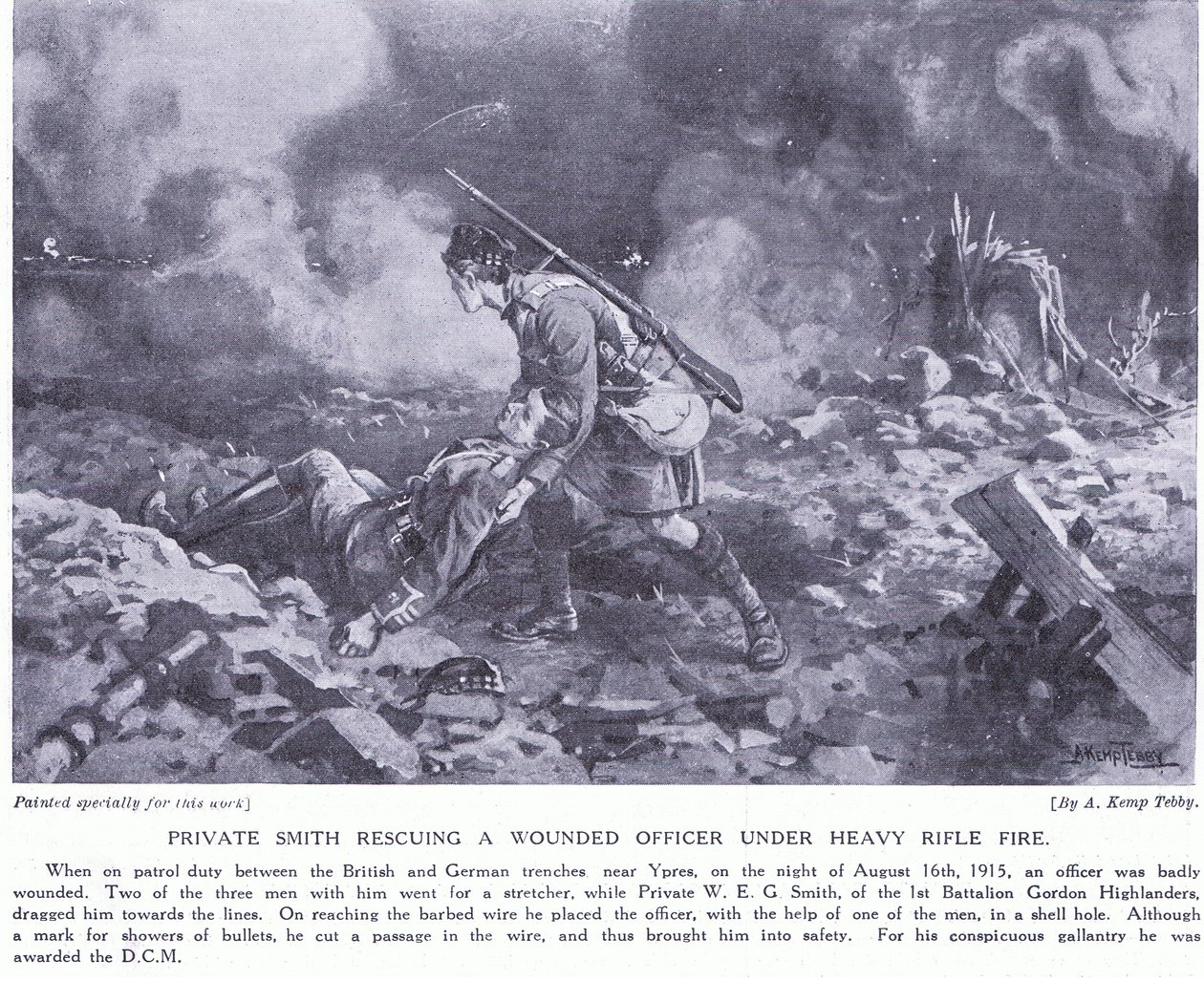 قام الجندي سميث بإنقاذ ضابط مصاب تحت نيران كثيفة منحت DCM Ypres أغسطس 1915 بواسطة آرثر كيمب تيبي