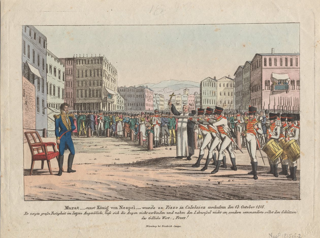 إعدام جواكيم مراد رميا بالرصاص في بيتزو كالابرو ، 13 أكتوبر 1815 ، حوالي 1820 بواسطة أغسطس فريدريش أندرياس كامبي