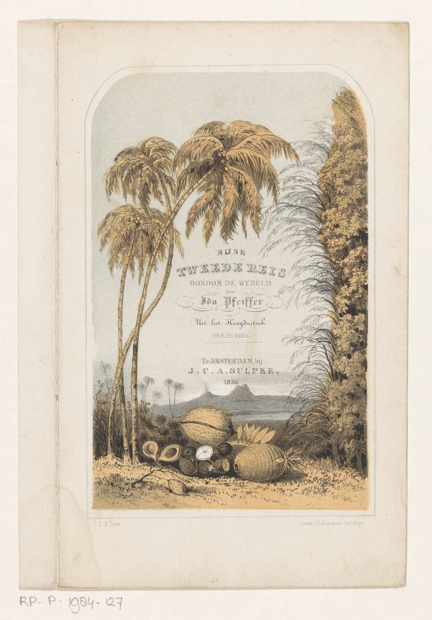 المناظر الطبيعية الاستوائية صفحة العنوان لـ: Ida Pfeiffer ، رحلتي الثانية حول العالم ، 1856 بواسطة كاريل كريستيان أنطوني آخر