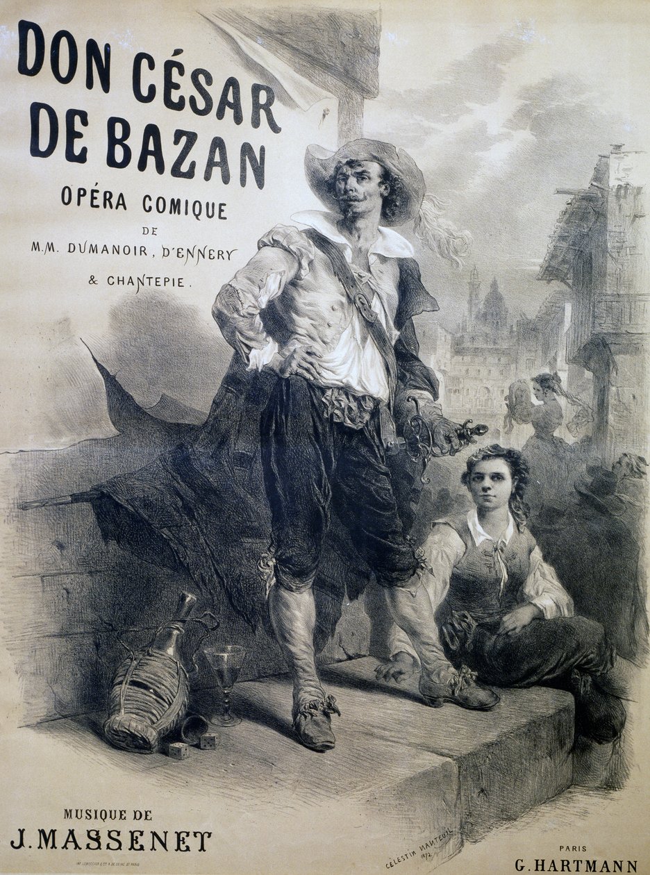 Poster for Don Cesar de Bazan, comic opera, libretto by Philippe-Francois Dumanoir, Adolphe-Philippe D