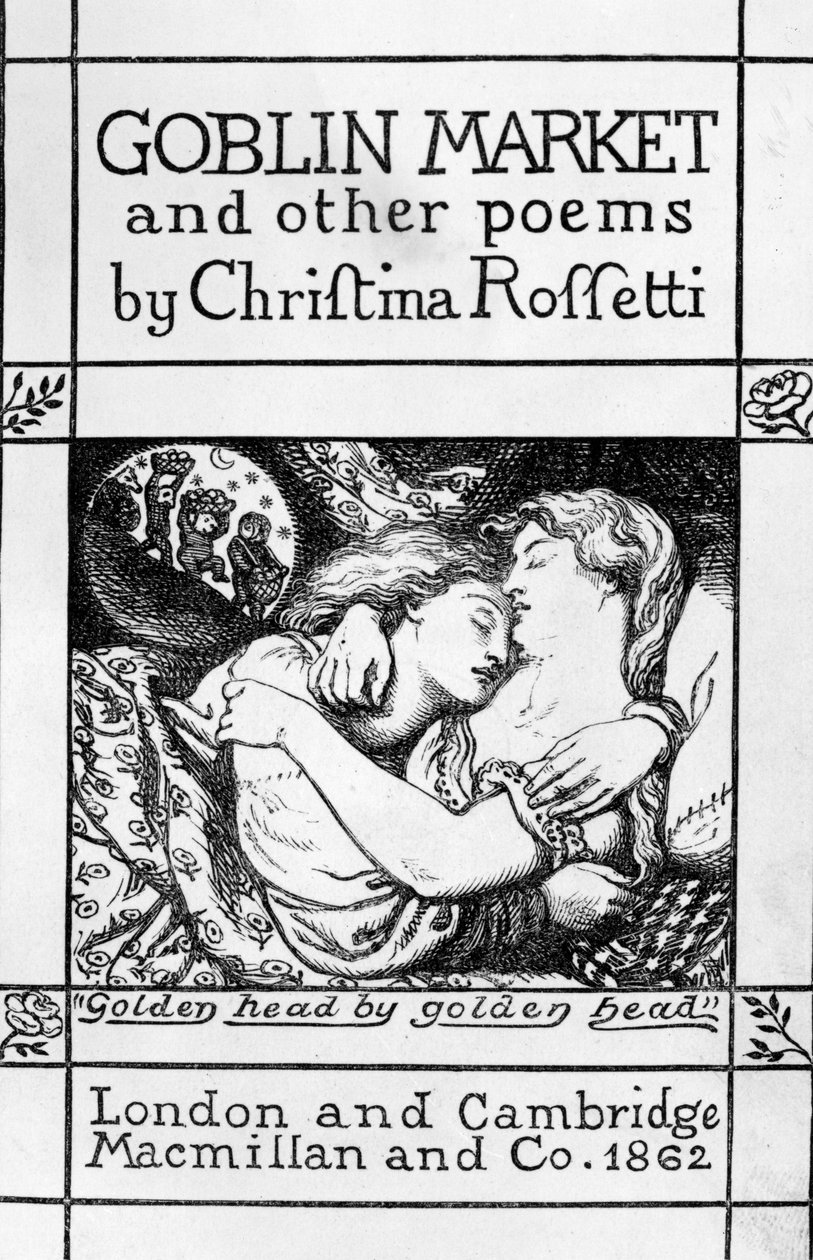 صفحة العنوان لـ "Goblin Market and Other Poems" بقلم كريستينا روسيتي ، نُشرت عام 1862 بواسطة دانتي جابرييل تشارلز روسيتي