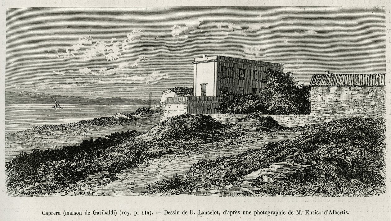 منزل جوزيبي غاريبالدي (1807-1882) في لا كابريرا (سردينيا) ، نقش بعد رسم من قبل دي لانسلوت ، لتوضيح قصة سوريا اليوم ، من قبل السيد لورتيه ، عميد كلية الطب في ليون ، المكلف مهمة علمية من قبل الوزارة س بواسطة ديودون أوغست لانسلوت