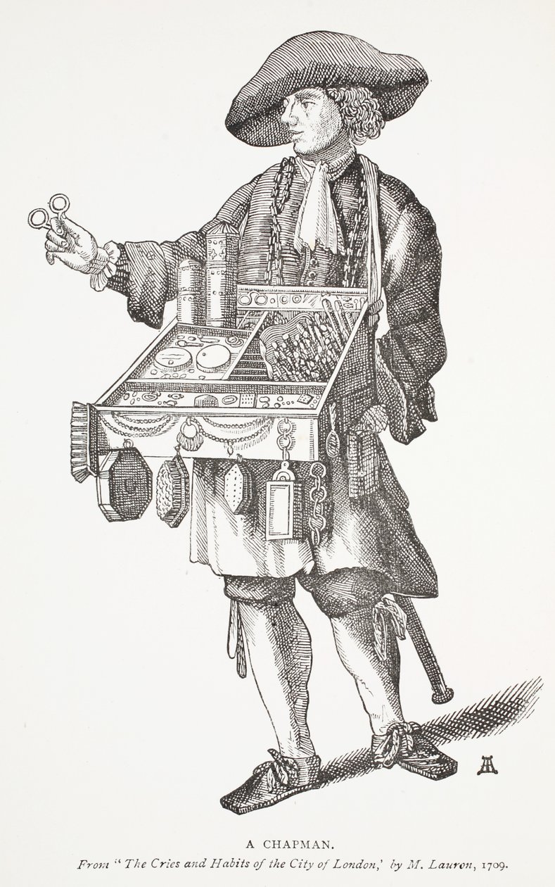 تشابمان ، من صرخات وعادات مدينة لندن بقلم م. لورين ، 1709 ، صورة توضيحية من كتب تشاب للقرن الثامن عشر بقلم جون أشتون ، حانة. 1882 بواسطة مدرسة اللغة الإنجليزية