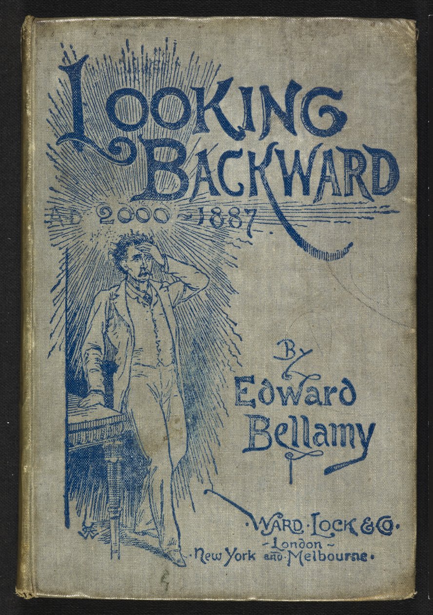 الغلاف الأمامي لكتاب "Looking Backward، 2000-1887" بقلم إدوارد بيلامي بواسطة مدرسة اللغة الإنجليزية