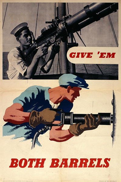 ملصق "Give" Em Both Barrels "للحرب العالمية الثانية بواسطة مدرسة اللغة الإنجليزية