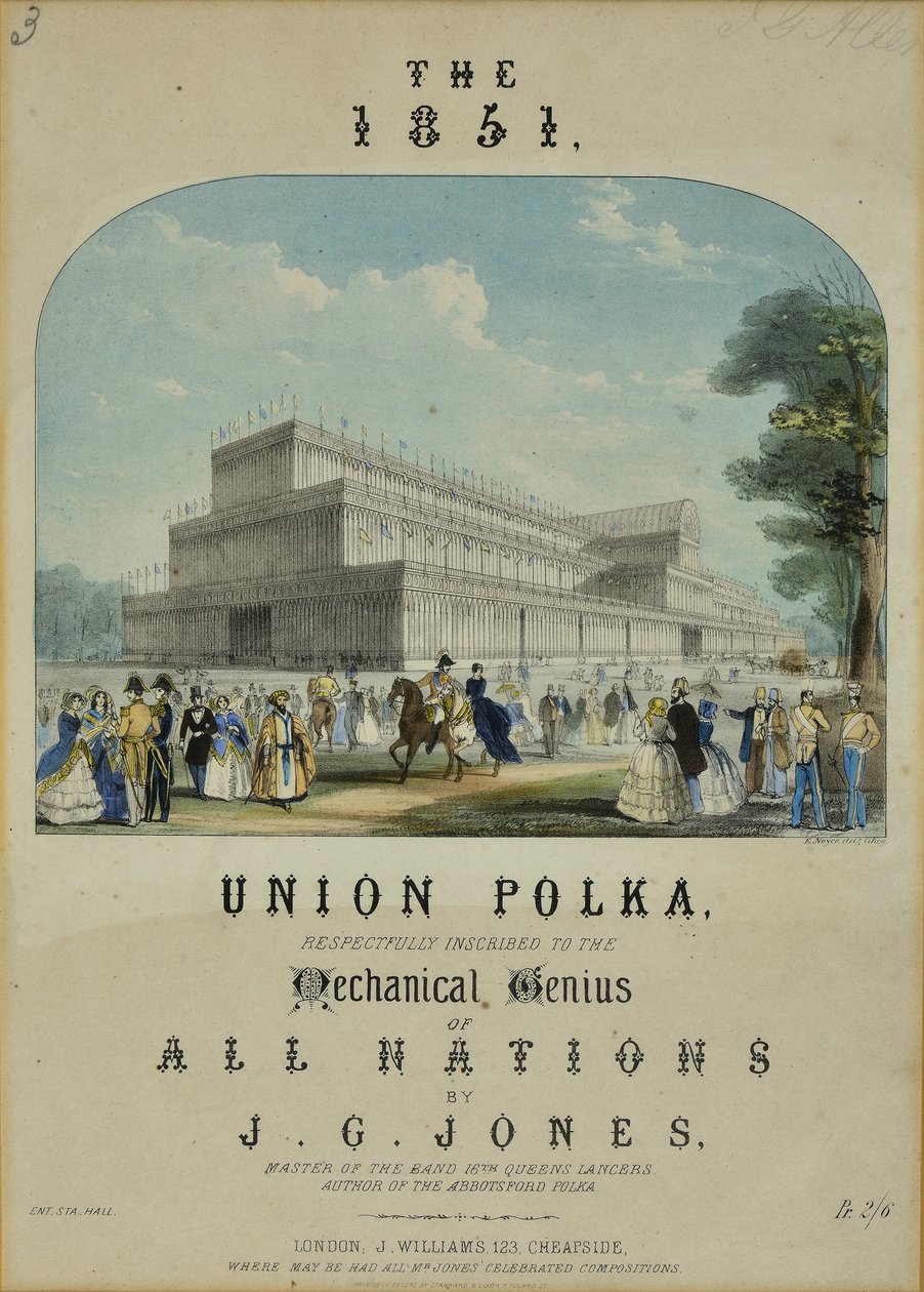 1851 Union Polka. تم نقشها باحترام على العبقرية الميكانيكية لجميع الأمم من قبل جي جي جونز ، ماجستير فرقة كوينز لانسر السادس عشر بواسطة مدرسة اللغة الإنجليزية