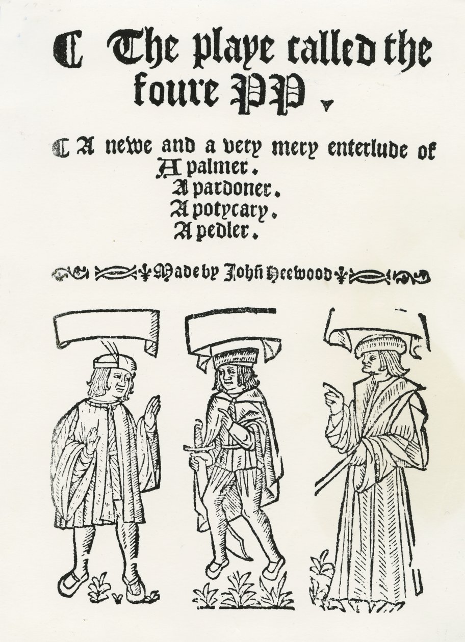 المسرحية تسمى foure PP، c. 1530 (نقش خشبي) بواسطة مدرسة اللغة الإنجليزية