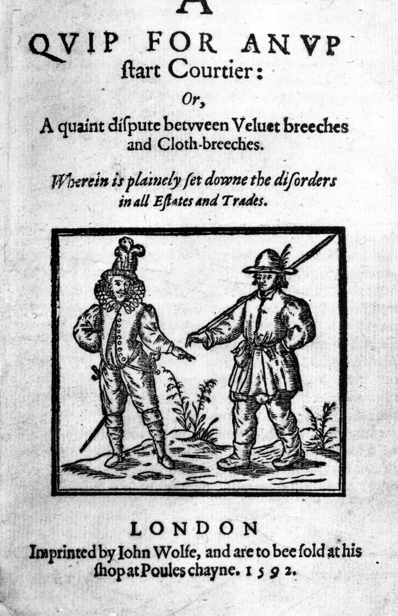 صفحة العنوان لـ A Quip for Upstart Courtier: أو ، نزاع غريب بين المؤخرات المخملية ومؤخرات القماش من قبل روبرت جرين ، تم نشره عام 1592 (نقش خشبي وحروف) بواسطة مدرسة اللغة الإنجليزية