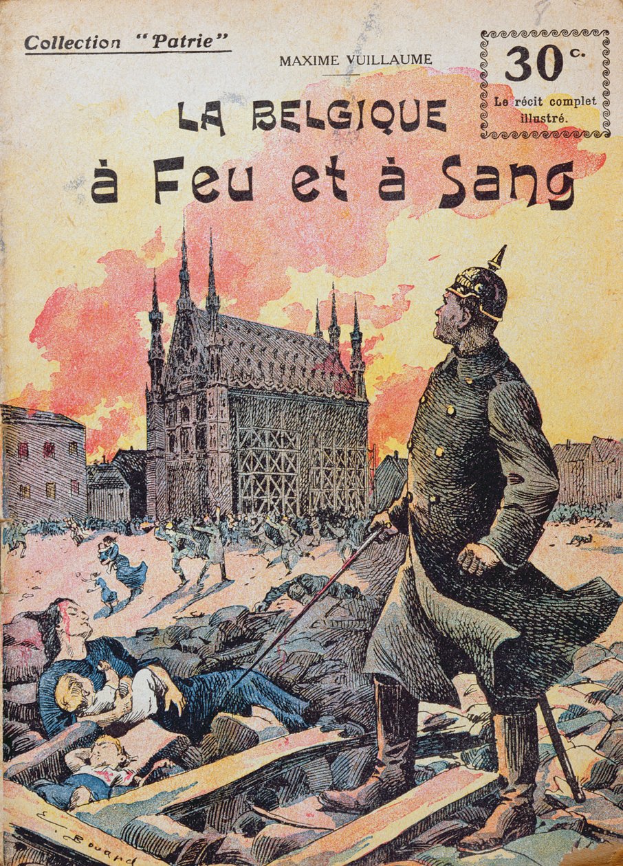 "La Belgique a Feu et a Sang" بواسطة Maxime Vuillaume ، c.1920 بواسطة إرنست أوغست بوارد