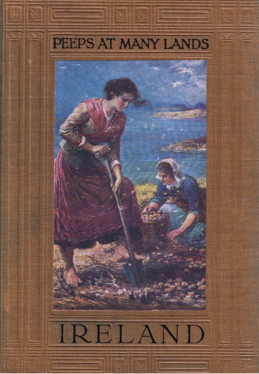 تصميم الغلاف الأمامي: الحفر بحثًا عن البطاطس ، من Peeps at Many Lands: Ireland نشر بواسطة Adams & Charles بواسطة فرانسيس س. ووكر