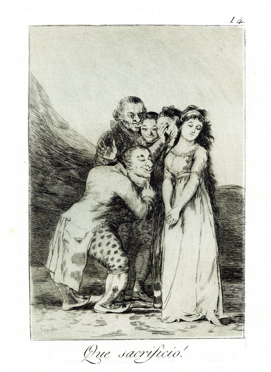 يا لها من تضحية! يا لها من تضحية. Capricho No 14، 1797-1798 بواسطة فرانسيسكو دي جويا