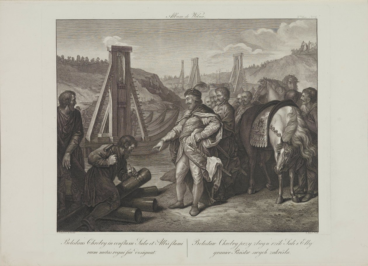 بوليسلاف الأول من بولندا يلصق الأقطاب الحدودية في نهري إلبه وسالي بواسطة Smuglewicz ، Franciszek (1745-1807). الطباعة الحجرية ، أواخر القرن الثامن عشر .. مجموعة خاصة بواسطة فرانسيسزيك سموجليويتش
