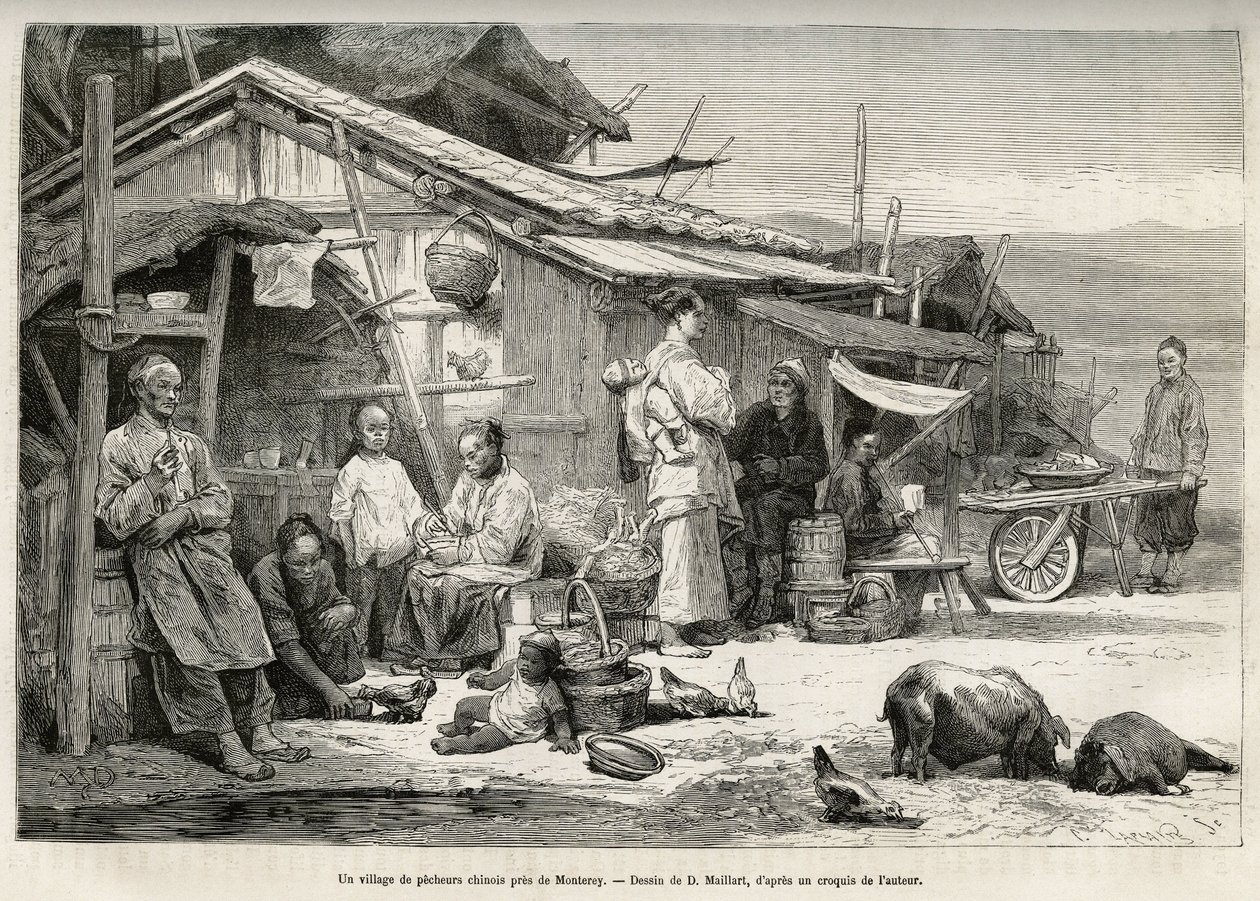 A Chinese fishing village near Monterey, California, testified to the important Chinese community established on the Pacific coast of the United States. Engraving after D.Maillard