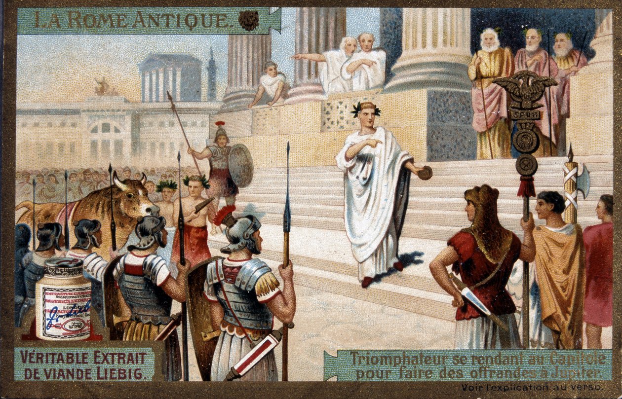 Ancient Rome: Triumphator to the Capitol to make offerings to Jupiter - Chromolithography Liébig, v.1900 بواسطة المدرسة الفرنسية