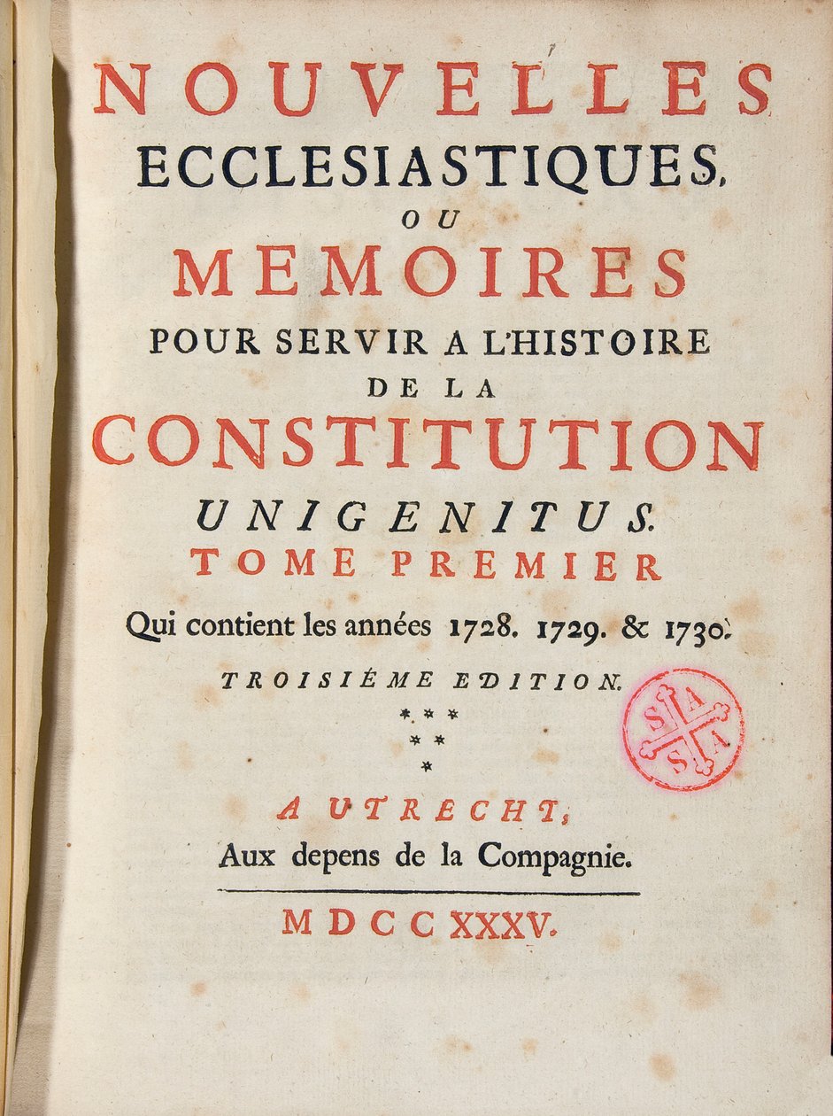 Les Nouvelles ecclesiastiques أو مذكرات لخدمة تاريخ الدستور Unigenitus French Jansenist النشر الأسبوعي. 1735. مكتبة بورت رويال. باريس. بواسطة المدرسة الفرنسية