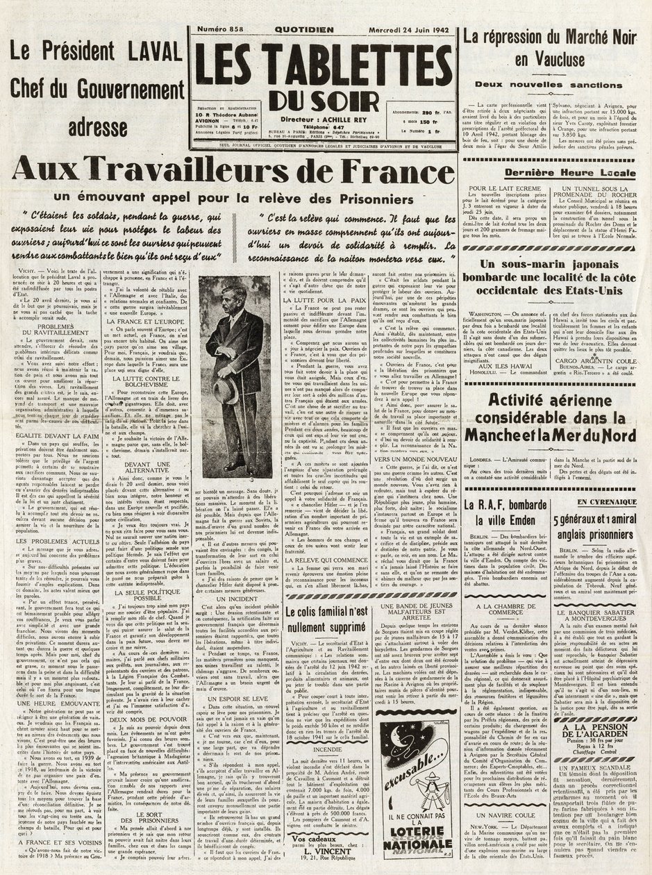 Les Tablets du soir du 24/06/1942 - رئيس لافال للحكومة يخاطب عمال فرنسا نداءً من أجل قمع السوق السوداء في VAUCLUSE - الأنشطة الجوية الخارقة في الكنيسة والبحر الشمالي - بواسطة المدرسة الفرنسية