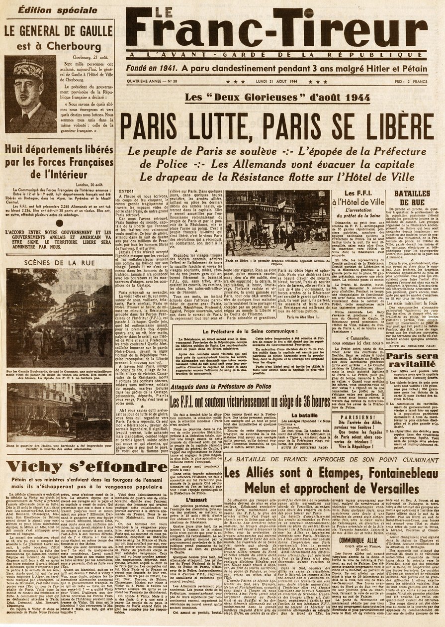 Liberation of Paris - Le FRANC TIROUR رقم 38 في 21 أغسطس 1944 - باريس كفاح ، باريس ليبراري بواسطة المدرسة الفرنسية