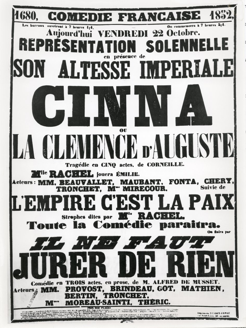 ملصق إعلان عن أداء في Comédie-Française في 22 أكتوبر 1852 من مأساة Corneilles ، Cinna ، متبوعًا بتلاوة قصيدة LEmpire Cest La Paix وأداء Alfred de Musse بواسطة المدرسة الفرنسية