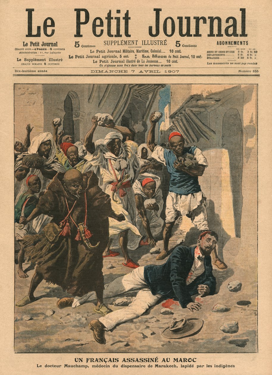 رجم الطبيب الفرنسي Mauchamp في المغرب ، صورة توضيحية من "Le Petit Journal" ، ملحق Illustre ، 7 أبريل 1907 بواسطة المدرسة الفرنسية