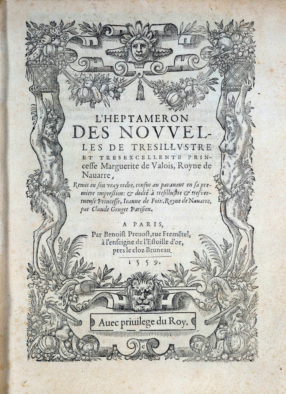 صفحة عنوان "" Heptameron "" ": حكايات أو أخبار لمارغريتا من نافاري (مارغريت من فالوا ، مارغريت من أنغوليم أو مارغريت من فرنسا (1492-1549) ملكة نافارا والشاعرة بواسطة المدرسة الفرنسية