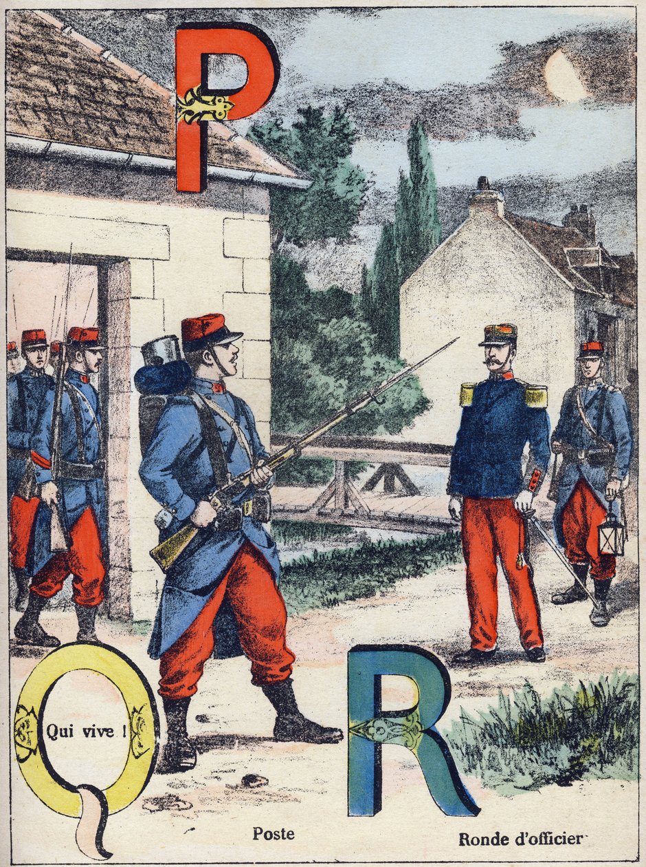 الحروف PQ و R: Post، Qui vive! وجولة الضابط. نقش في "Alphabet Militaire" ، سلسلة Grand-Bebe. نقش. تصوير Pont-a-Mousson. Louis Vagne ، الناشر والطابعة ، حوالي عام 1900. الرسوم التوضيحية بواسطة G. Dascher. 20 صفحة. قاتمة: 31.5 × 24.5 سم بواسطة ج. داشير