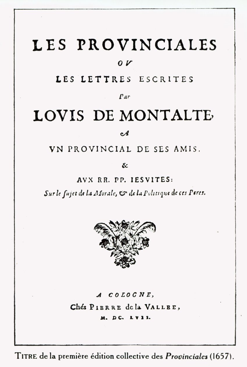 صفحة عنوان Les Provinciales بواسطة Blaise Pascal (1623-62) ، أمستردام ، 1657 (حبر على ورق) بواسطة المدرسة الألمانية