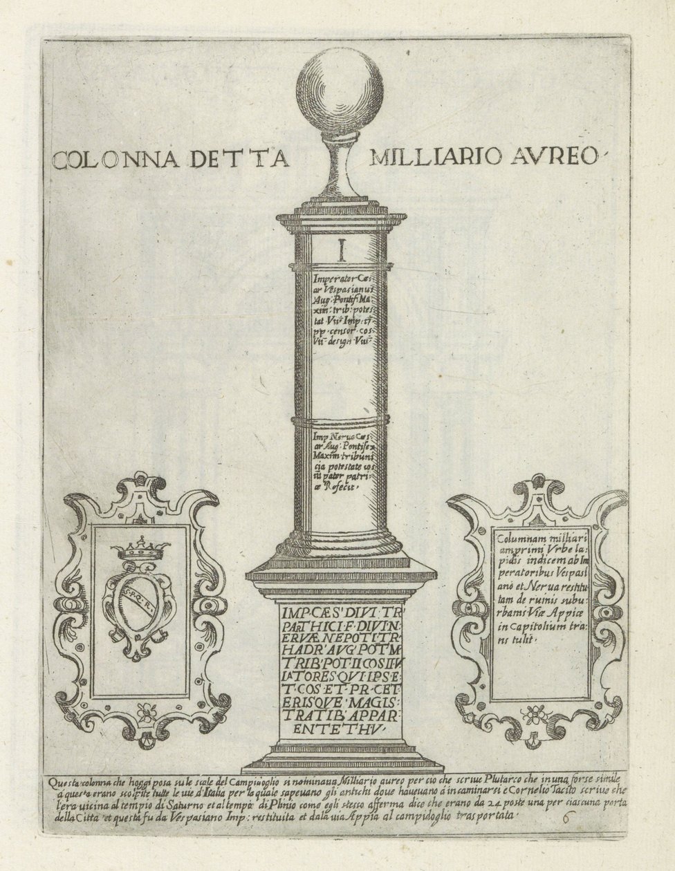 حول جولدن مايل عمود يسمى Golden Mile (العنوان على الكائن) Moderne en antique monuments en bouwwerken in Rome (عنوان السلسلة) Ornamenti di fabriche antichi et moderni dell 