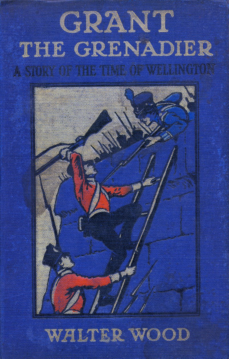 الغلاف الأمامي لـ Grant the Grenadier by Walter Wood، pub. بقلم روتلدج ، ج 1912 بواسطة جوردون فريدريك براون