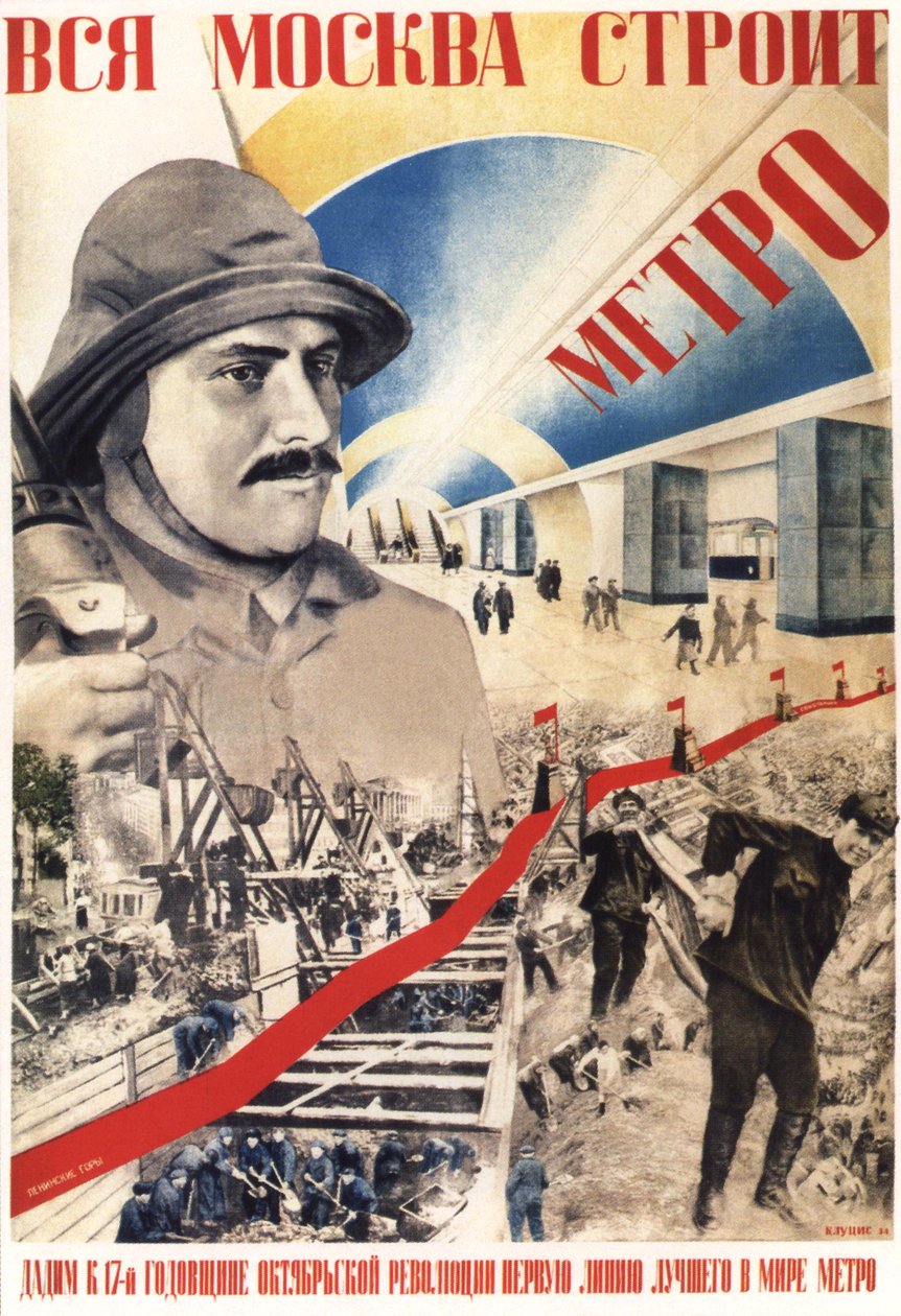 كل موسكو تبني ملصق مترو ، 1934 بواسطة جوستاف كلوتسيس
