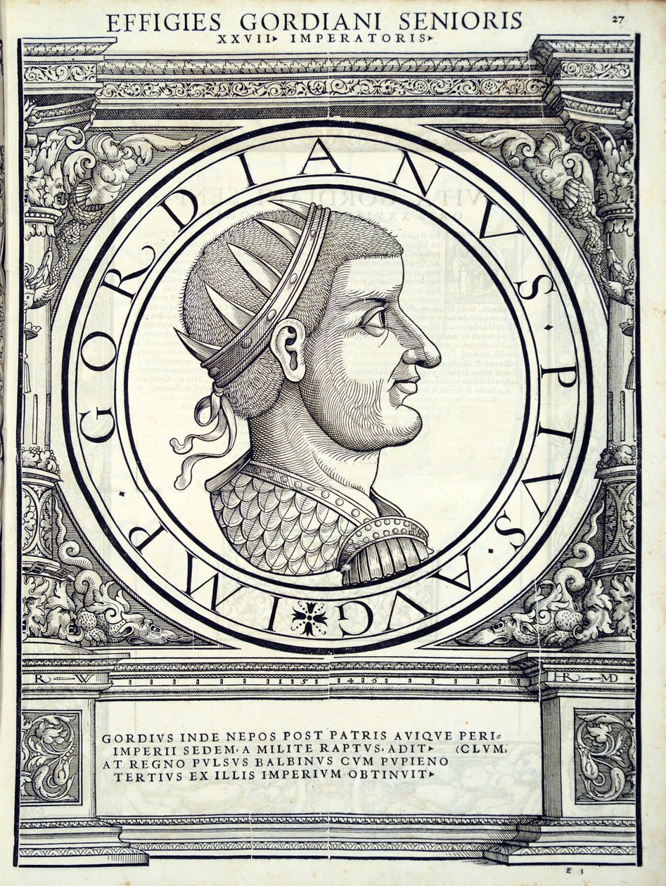 Gordianus ، من القائد العام للشرق الروماني والغرب أصدق الصور من العملات القديمة ، النقش بواسطة رودولف ويسنباخ ، طبعها أندرياس جيسنر ، زيورخ ، 1 بواسطة هانز رودولف مانويل جيرمان