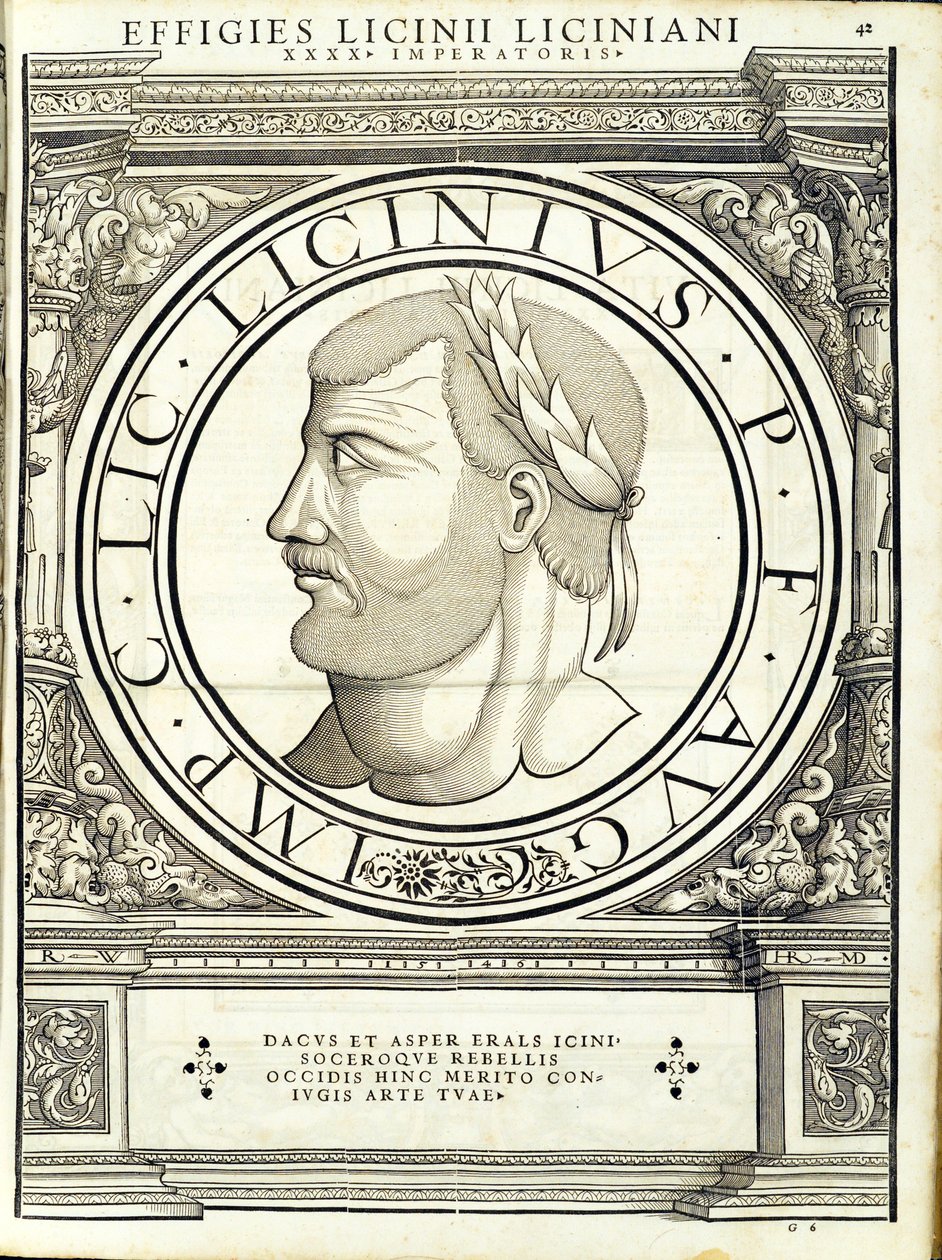Licinius 1 ، من القائد العام للشرق الروماني والغرب أصدق الصور من العملات القديمة ، نقش رودولف ويسنباخ ، طبعها أندرياس جيسنر ، زيوريخ ، بواسطة هانز رودولف مانويل جيرمان