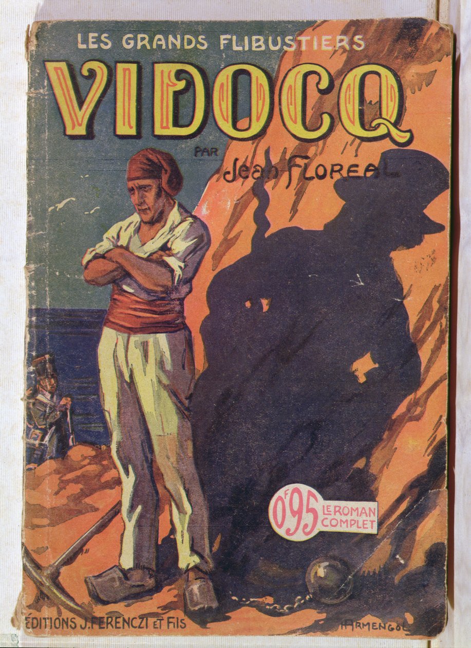 Vidocq في مستعمرة العقوبات ، غلاف كتاب "Vidocq" بواسطة جان فلوريال ، نشره J.Ferenczi ، 1925 (نقش الألوان) بواسطة هنري أرمنجول